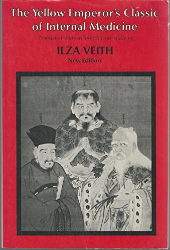 Huang Ti Nei Ching Su Wên : the Yellow Emperor's Classic of internal medicine : chapters 1-34 translated from the Chinese with an introductory study; kejsare av Kina Huang Ti; 1972