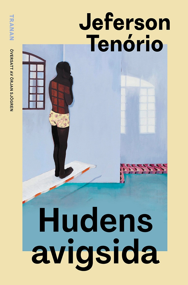 Hudens avigsida; Jeferson Tenório; 2023