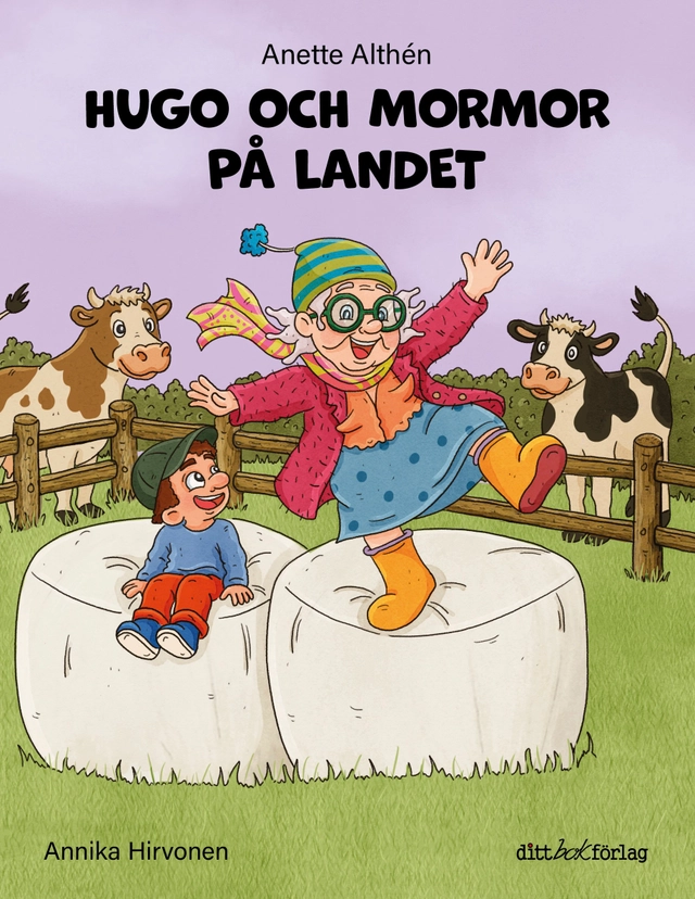 Hugo och mormor på landet; Anette Althén; 2026