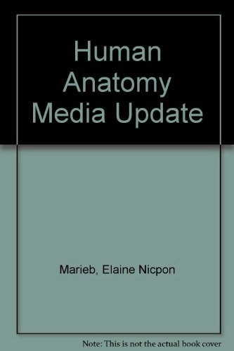 Human Anatomy; Elaine Nicpon Marieb, Jon Mallatt, Patricia Brady Wilhelm; 2009