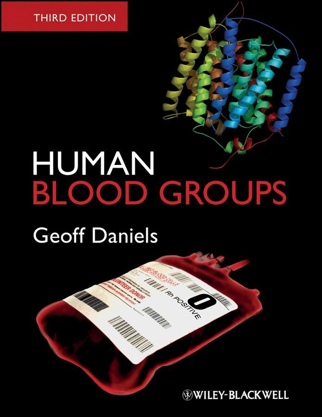 Human blood groups; Geoff. Daniels; 2013