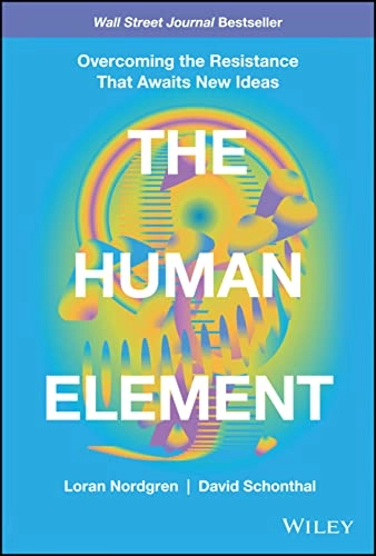 Human Element; Loran Nordgren, David Schonthal; 2021