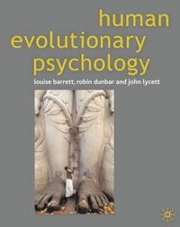 Human evolutionary psychology; Louise Barrett; 2002