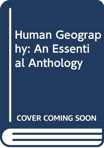Human geography : an essential anthology; John A. Agnew; 1996