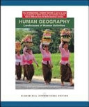 Human geography : landscapes of human activities; Jerome Donald Fellmann; 2010