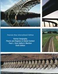 Human geography : places and regions in global context; Paul L. Knox; 2014