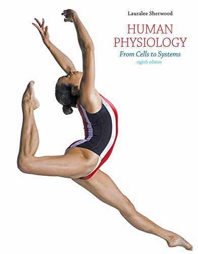 Human physiology : from cells to systems; Lauralee Sherwood; 2013