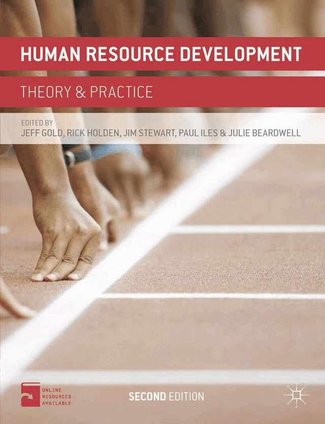 Human resource development : theory and practice; Jeffrey Gold; 2013