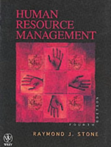 Human Resource Management; Raymond J Stone; 2001