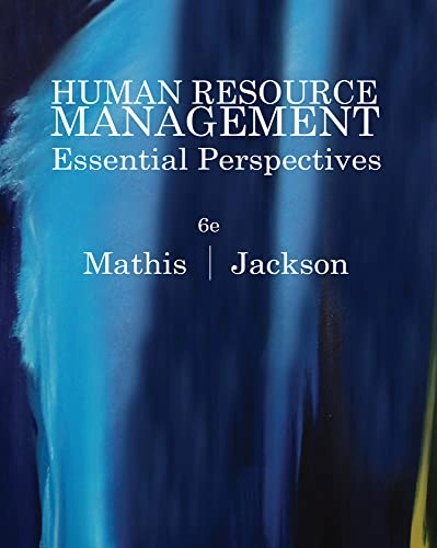 Human Resource Management; Robert L Mathis; 2011