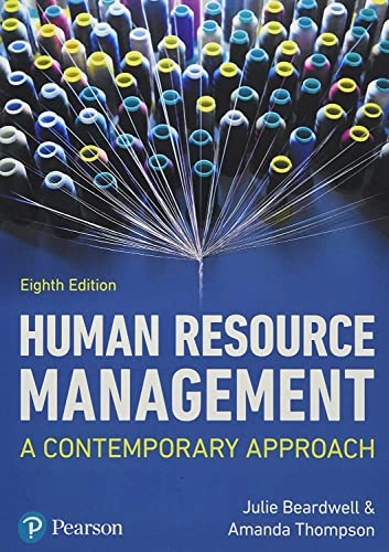Human resource management : a contemporary approach; Julie Beardwell, Amanda Thompson; 2017