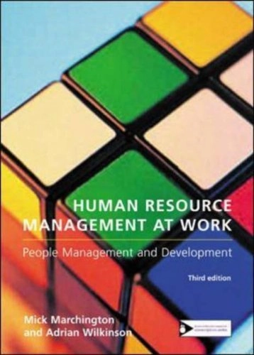 Human resource management at work : people management and development; Mick Marchington; 2005