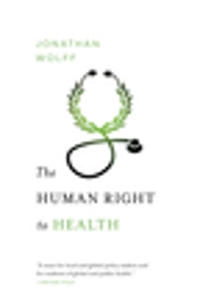 Human Right to Health; Jonathan Wolff; 2013