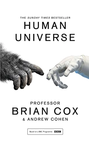 Human universe; Brian Cox; 2015