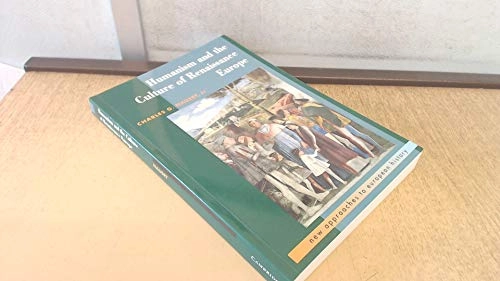 Humanism and the culture of Renaissance Europe; Jr. Charles G. Nauert; 1995