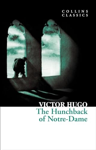 Hunchback of Notre-Dame; Victor Hugo; 2011