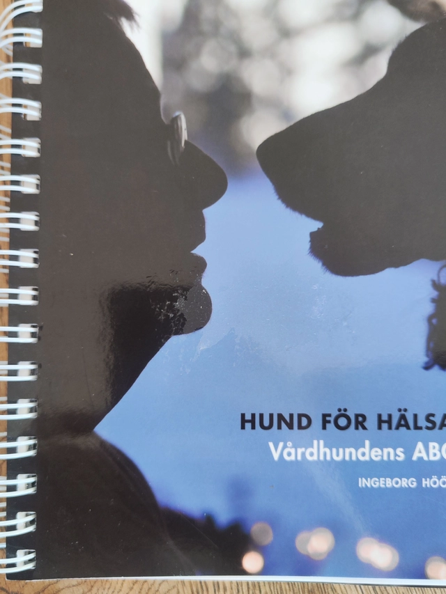 Hund för hälsa : vårdhundens ABC; Ingeborg Höök; 2011