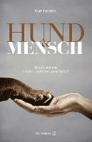 Hund & Mensch; Kurt Kotrschal; 2016
