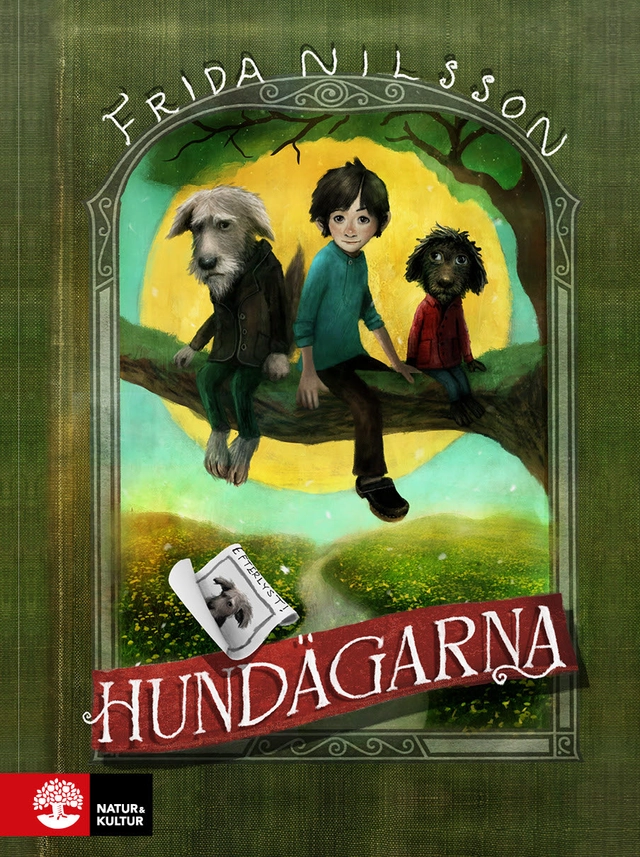 Hundägarna; Frida Nilsson; 2023