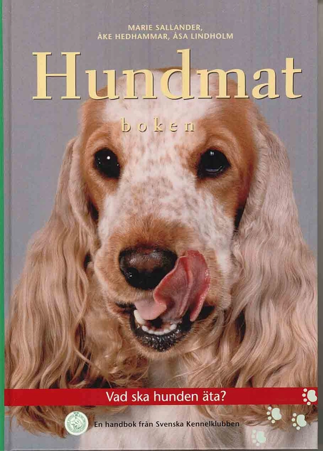 Hundmatboken; Marie Sallander, Åke Hedhammar; 2010