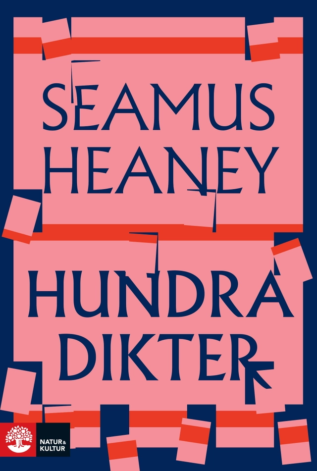 Hundra dikter; Seamus Heaney; 2022