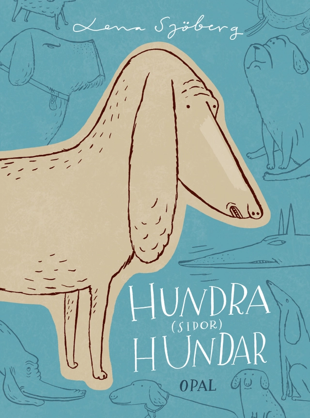 Hundra (sidor) hundar; Lena Sjöberg; 2020