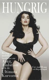Hungrig; Crystal Renn; 2011