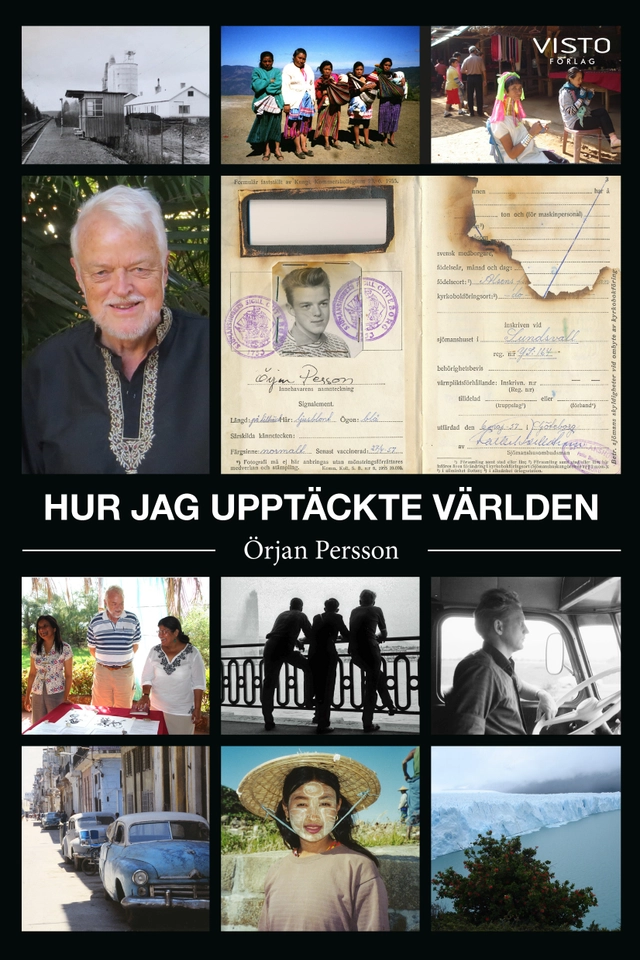 Hur jag upptäckte världen; Örjan Persson; 2023