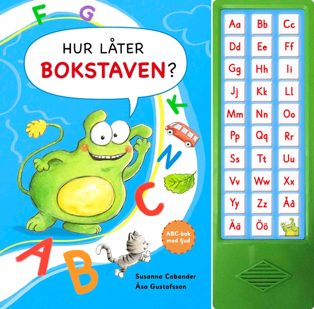 Hur låter bokstaven?; Susanna Cabander; 2019