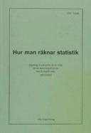 Hur man räknar statistik; Olle Vejde; 2003
