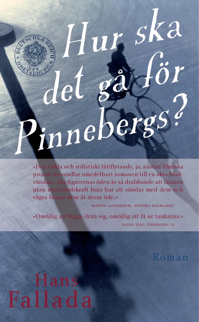 Hur ska det gå för Pinnebergs?; Hans Fallada; 2015