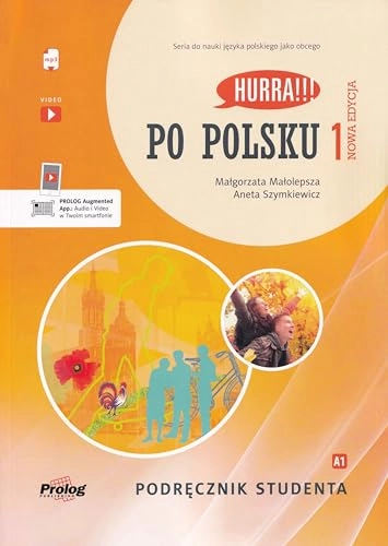HURRA!!! PO POLSKU 1 Podrecznik studenta. Nowa Edycja; Malgorzata Malolepsza, Aneta Szymkiewicz; 2024