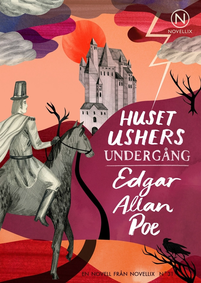 Huset Ushers undergång; Edgar Allan Poe; 2013