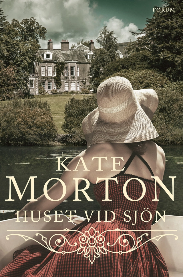 Huset vid sjön; Kate Morton; 2016