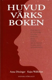 Huvudvärksboken; Anna Ditzinger; 2001