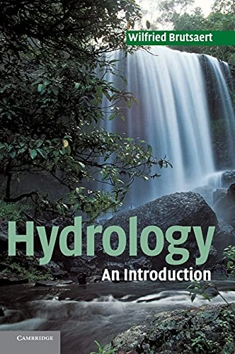 Hydrology : an introduction; Wilfried Brutsaert; 2005