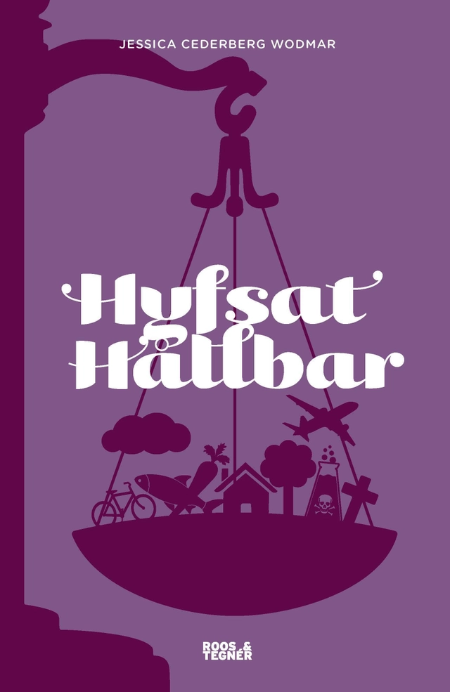 Hyfsat hållbar; Jessica Cederberg Wodmar; 2014