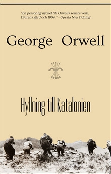 Hyllning till Katalonien; George Orwell; 2021