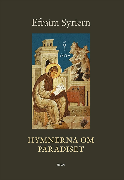 Hymnerna om paradiset; Efraim Syriern; 2009