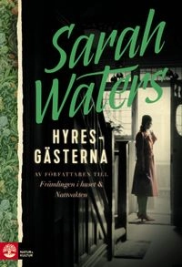 Hyresgästerna; Sarah Waters; 2015