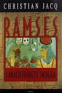 I akacieträdets skugga; Christian Jacq; 1999