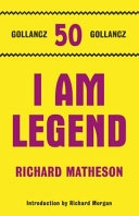 I Am LegendThe Gollancz 50 collection; Richard Matheson