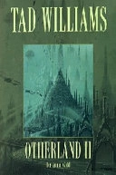 I en annan värld; Tad Williams; 1999