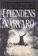 I fiendens närvaro; Elizabeth George; 1996
