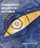 I gränslandet mellan scen och publik : nycklar till teater - med drama som metod; Jeanette Roos Sjöberg; 2000