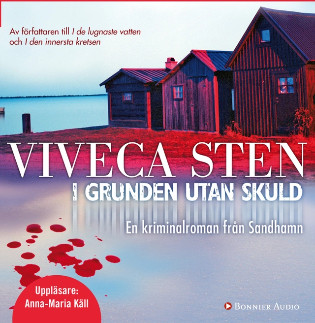 I grunden utan skuld; Viveca Sten; 2010