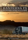 I händerna på människosmugglare; Eva-Len Strandberg; 2012