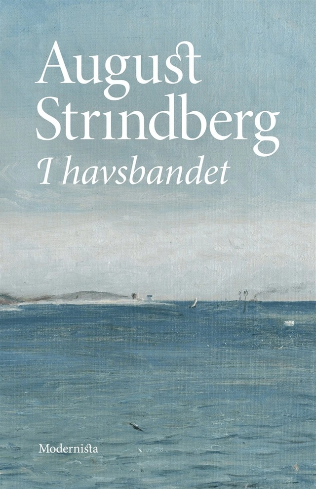 I havsbandet; August Strindberg; 2020