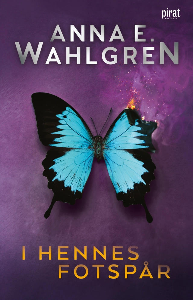I hennes fotspår; Anna E. Wahlgren; 2023