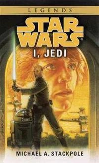I, Jedi; Michael A. Stackpole; 2015